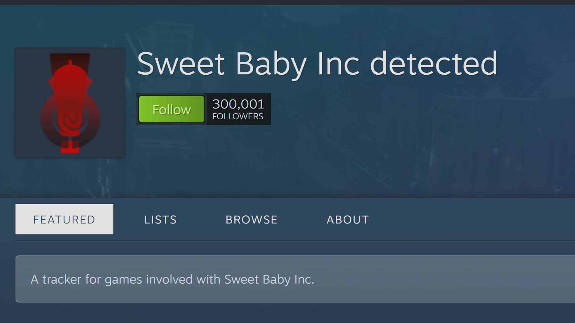 WTF Sweet Baby Inc?